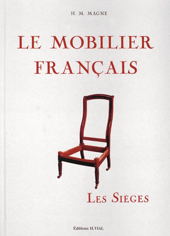 Le mobilier français ; les sièges